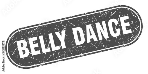 belly dance sign. belly dance grunge black stamp. Label