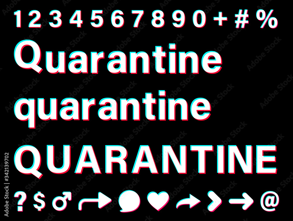 Quarantine white sign on black background.