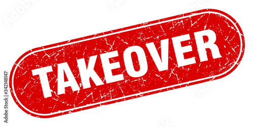 takeover sign. takeover grunge red stamp. Label