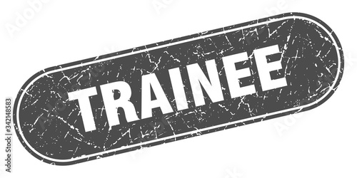 trainee sign. trainee grunge black stamp. Label