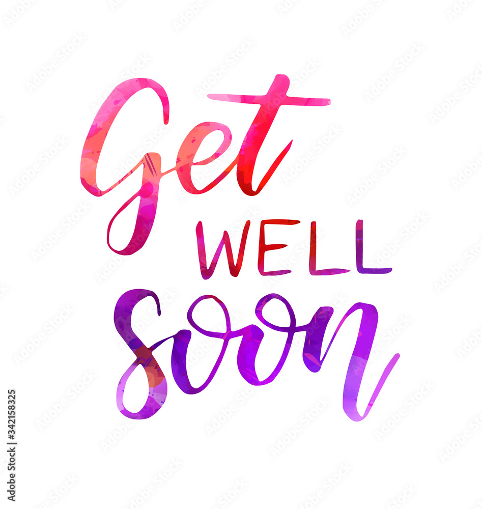 Get well soon watercolor lettering