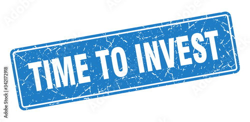 time to invest stamp. time to invest vintage blue label. Sign