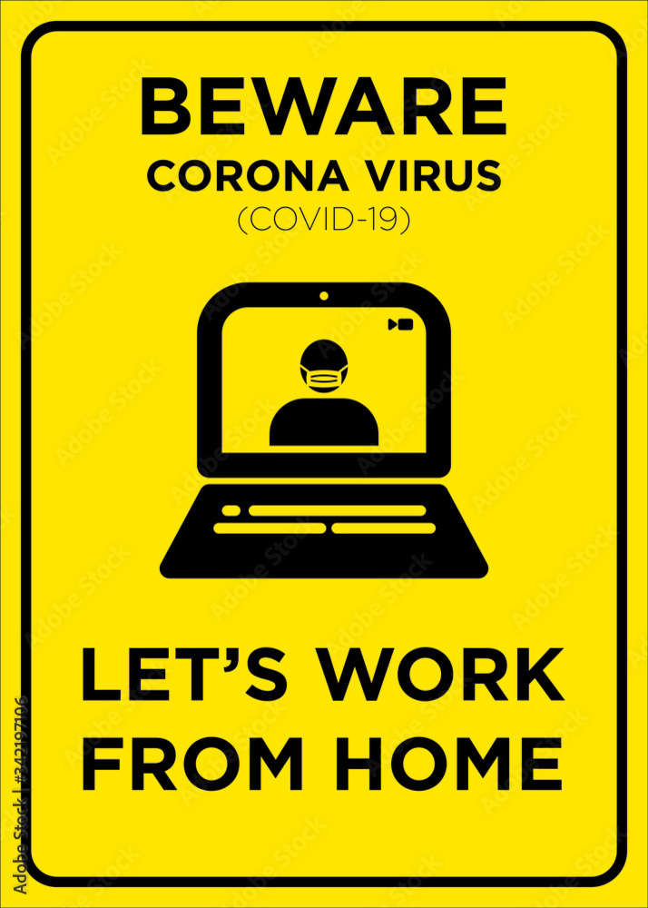 Vector Poster: Corona Virus (COVID-19), Let’s work from home poster