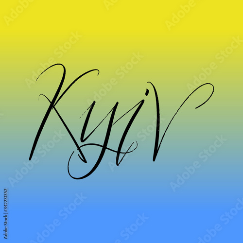 Kyiv brush paint hand drawn lettering on background with flag. Capital city of Ukraine design templates for greeting cards, overlays, posters