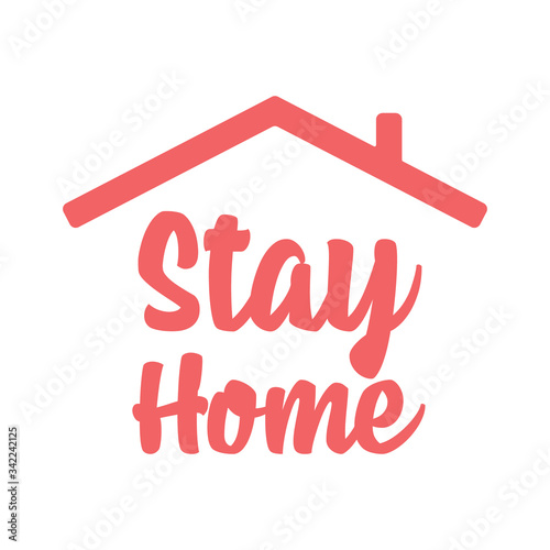 Stay home text with roof. House symbol. Self isolation quarantine in order to prevent coronavirus spread.