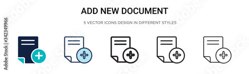 Add new document icon in filled, thin line, outline and stroke style. Vector illustration of two colored and black add new document vector icons designs can be used for mobile, ui, web