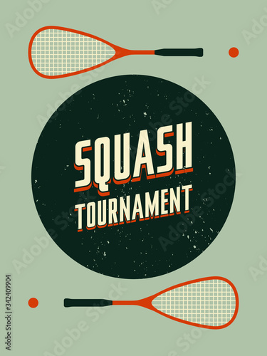 Squash tournament typographical vintage style poster. Retro vector illustration.