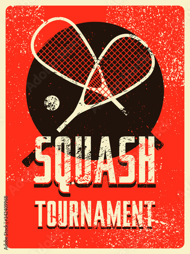 Squash tournament typographical vintage grunge style poster. Retro vector illustration.
