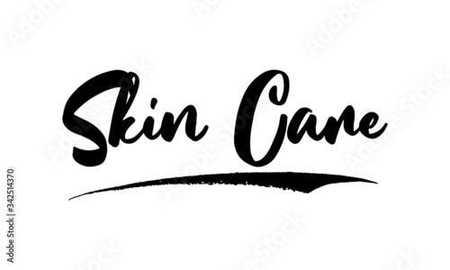 Skin Care ,Phrase, Saying, Quote Text or Lettering. Vector Script and Cursive Handwritten Typography 
For Designs, Brochures, Banner,Flyers and T-Shirts.