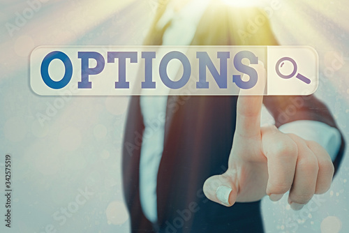Writing note showing Options. Business concept for the opportunity or ability to choose something or to choose photo