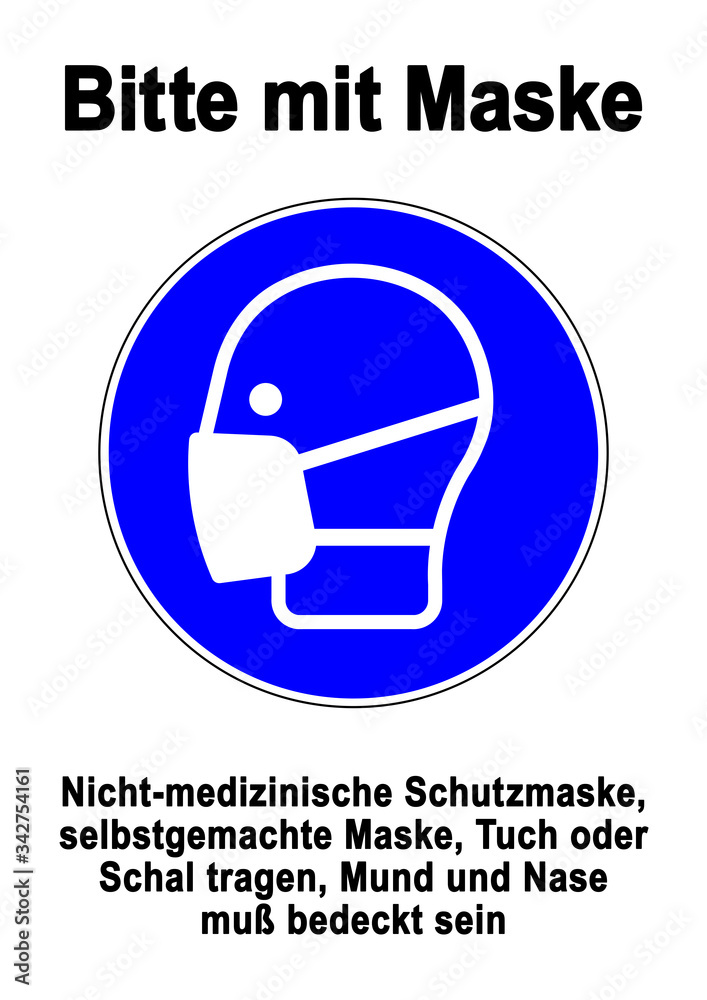 ds142 DiskretionSchild - german text: Bitte mit Maske. - Nicht-medizinische  Schutzmaske, selbstgemachte Maske, Tuch oder Schal tragen, die Mund und  Nase bedeckt. - DIN A1 A2 A3 A4 - xxl g9532 Stock