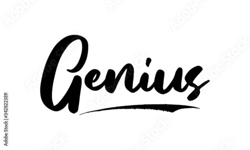 Genius Calligraphy Handwritten Lettering for Posters, Cards design, T-Shirts. Saying, Quote on White Background