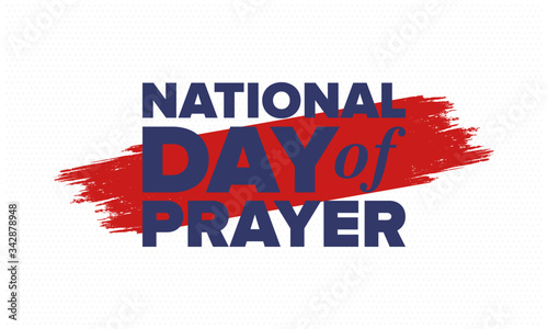 National Day of Prayer in United States. First Thursday of May. Annual day when Americans turn to God in prayer and meditation. Poster, card, banner and background. Vector illustration