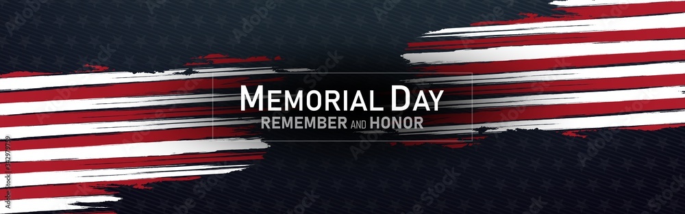 memorial day in the united states - remember and honor banner ...