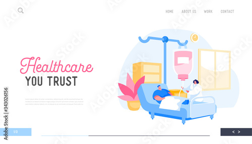 Health Care Landing Page Template. Man Character Lying in Hospital Chamber Applying Treatment. Nurse Stand near Patient Bed during Appointment Watching on Dropper. Cartoon People Vector Illustration