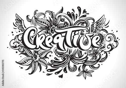 Abstract floral illustration with lettering. Handwritten word Creative. Modern calligraphy. Vector element for print and decor.