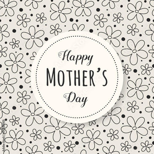 Mother’s Day card with hand drawn cute floral pattern and greetings. Vector © Karolina Madej
