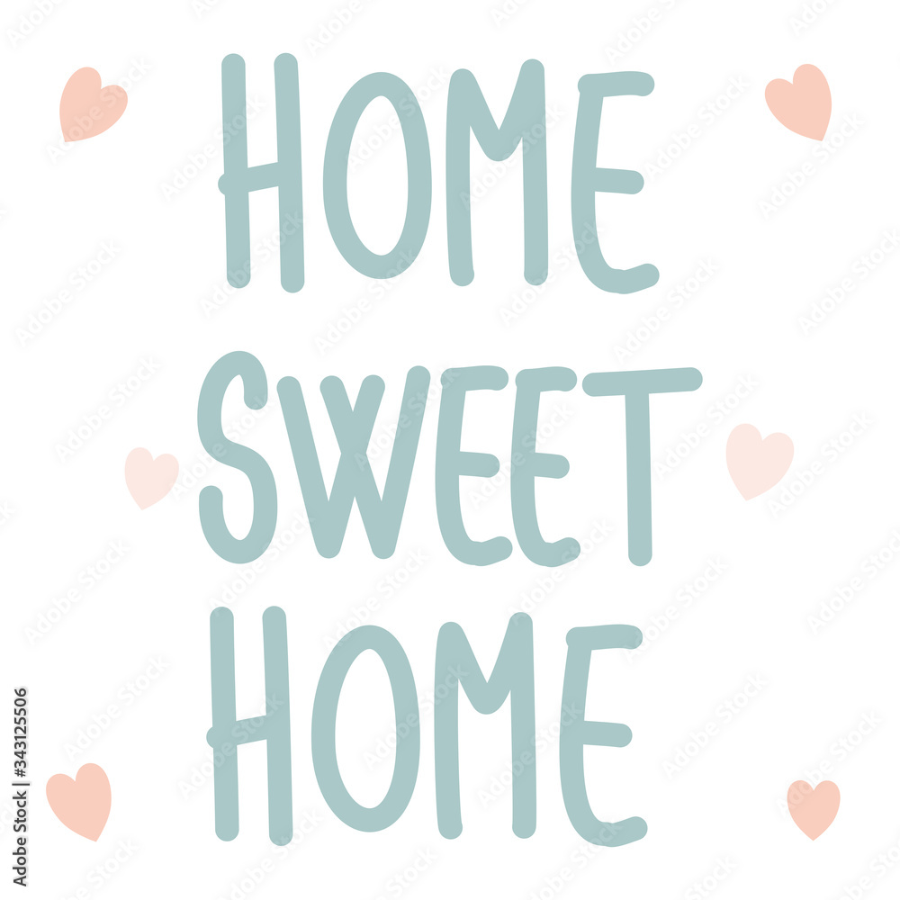 Hand drawn lettering home sweet home quote vector illustration
Hand drawn lettering home sweet home quote vector illustration