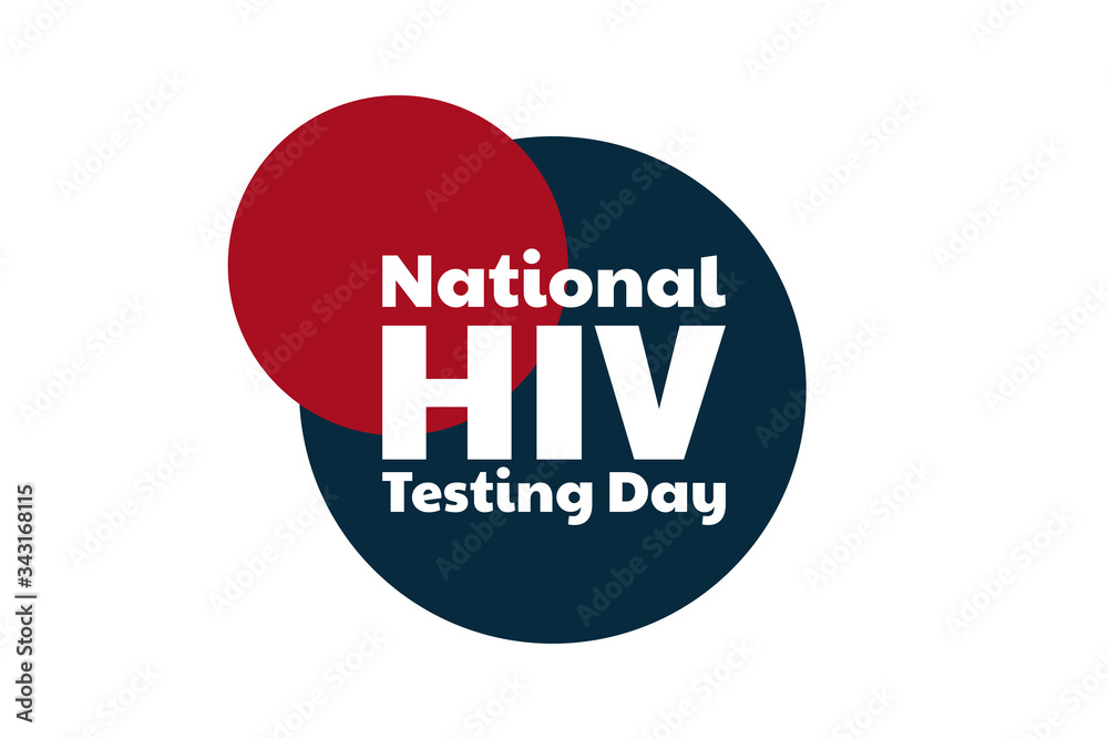 National HIV Testing Day concept. Template for background, banner, card, poster with text inscription. Vector EPS10 illustration. National HIV Testing Day concept. Template for background, banner, card, poster with text inscription. Vector EPS10 illustration.