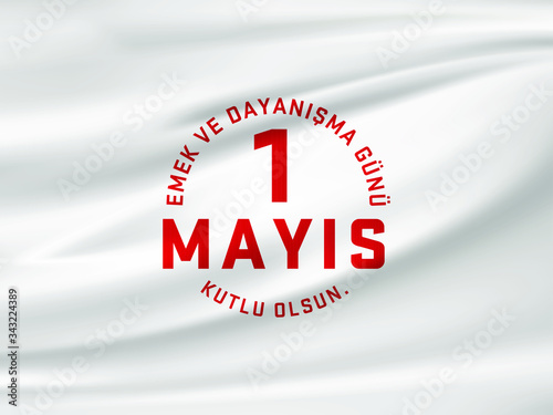 Minimal design for May 1st labor and solidarity day card. (Turkish: 1 mayıs emek ve dayanışma günü, işçi bayramı kutlu olsun) Labour day design for label, social media, banner.