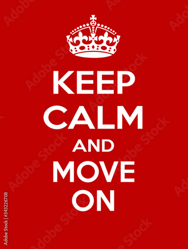 Vertical red Keep Calm and move on