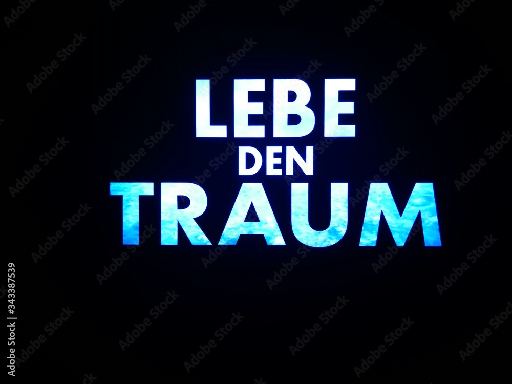 Obraz premium Lebe den Traum