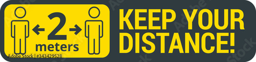 COVID-19 safety measure Keep safe social distance sign