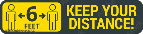 COVID-19 safety measure Keep safe social distance sign