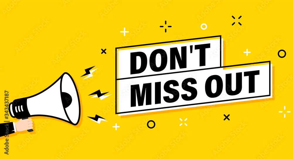 Εκτύπωση καμβά Male hand holding megaphone with don't miss out speech bubble