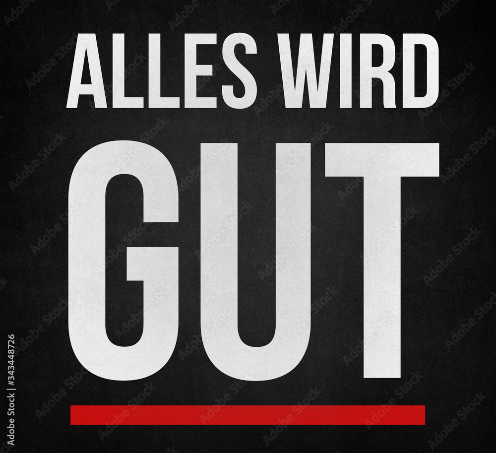 Obraz premium Alles wird gut