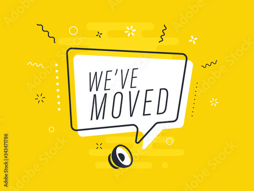 Loudspeaker with text 'we've moved on Quick Tips badge. Business concept for new ideas creativity and innovative solution. File has clipping path.