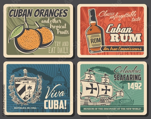 Cuba travel, vector retro vintage posters, Havana landmarks and city sightseeing tours. Viva Cuba, Columbus seafaring history museum, Cuban rum and oranges, capitol architecture, flag and map