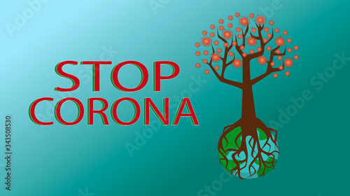 Coronavirus blooming tree covering the planet with roots. World global problem, danger. Stop corona signature. Virus tree roots ingrained in the planet