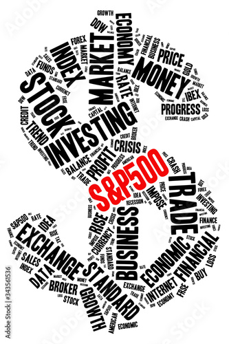 S&P500 index stock market dollar shaped word cloud concept photo