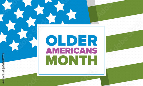 Older Americans Month. Celebrated in May in the United States. National Month of observance for Older Americans. Poster, card, banner and background. Vector illustration