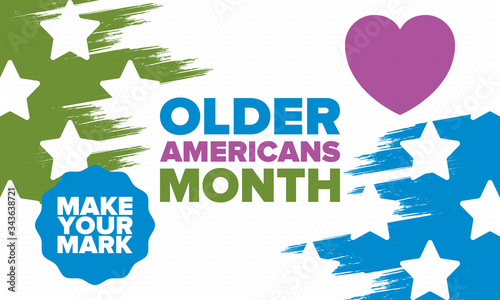 Older Americans Month. Celebrated in May in the United States. National Month of observance for Older Americans. Poster, card, banner and background. Vector illustration