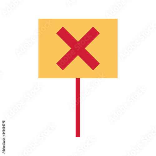 protest banner with x symbol on white background