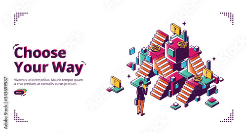 Choose your way banner. Career development concept. Vector landing page of planning life direction with isometric illustration of businessman making decision in front of confused stairs