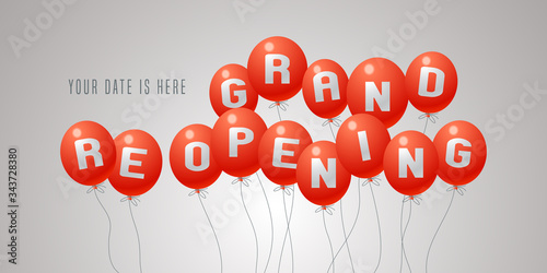 Grand opening and re-opening vector illustration, background for new store, club, etc with air balloons.