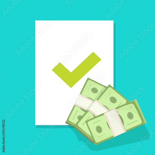 Money lend approval financial document with check mark or credit and loan success approve agreement with tick checkmark notice vector flat illustration, funding apply or cash accept concept