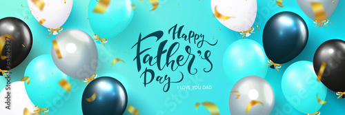 Happy fathers day poster with flying balloons and serpentine. Template design for postcard, flyer,banner, invitation.Vector illustration