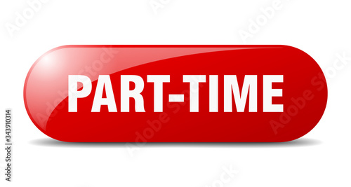 Obraz na plátně part-time button. part-time sign. key. push button.