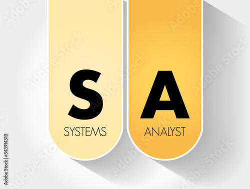 SA - Systems Analyst acronym, technology concept background