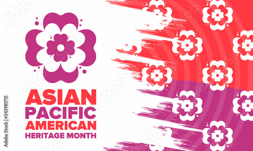 Asian Pacific American Heritage Month. Celebrated in May. It celebrates the culture, traditions and history of Asian Americans and Pacific Islanders in the United States. Poster, card, banner. Vector