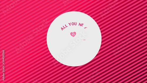 Sliding With Spring Effect Animation Of Valentines Day Greeting Cardboard Design Built With A Romance Message Written Inside A Round Attached A Color Striped Texture photo