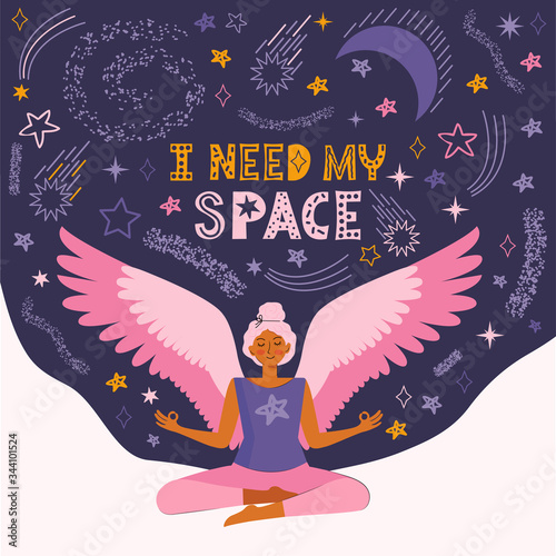 Young woman practices yoga and meditation at home. Girl with virtual wings meditates among the cosmos, stars and the universe. Spend time at home. Quote hand drawn lettering. Flat vector illustration.