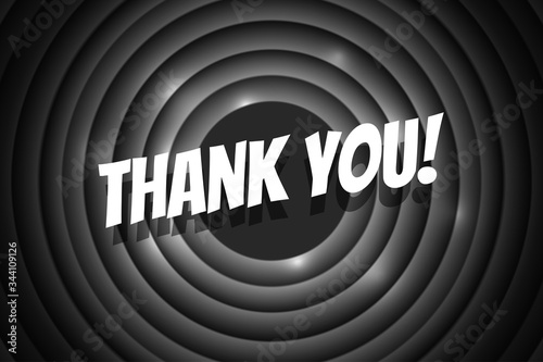 Thank you comic style title on black circle background. Old cinema movie round promotion announcement screen. Vector retro scene advertising noir poster template eps illustration