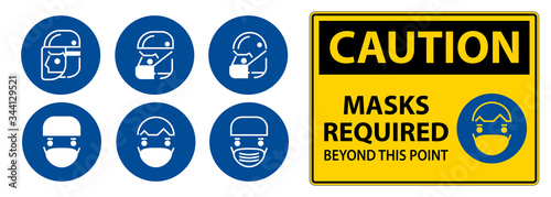 Caution Symbol Masks Required Beyond This Point Sign
