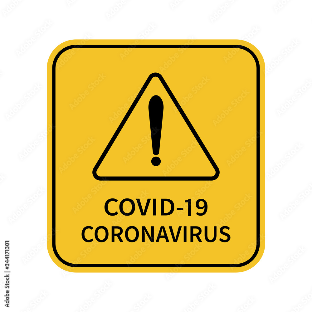 Sign caution coronavirus. Pandemic coronavirus. Vector illustration Sign caution coronavirus. Pandemic coronavirus. Vector illustration