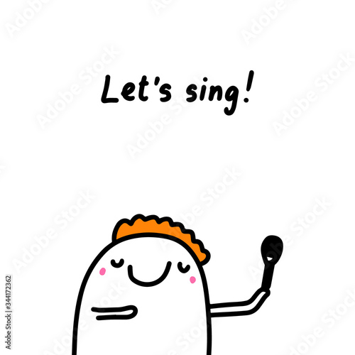Let's sing hand drawn vector illustration in cartoon comic style man holding microphone